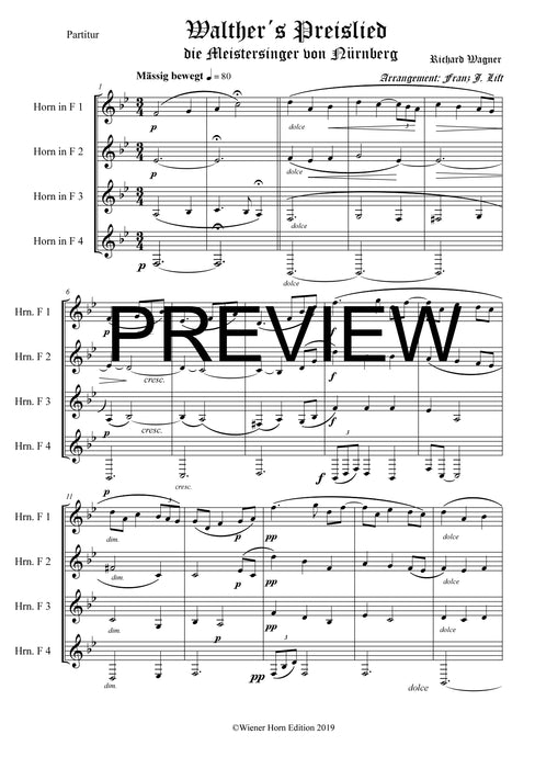 Walther´s Preislied - Franz Josef Liftl - Richard Wagner - für Horn Quartett in F - 4 WH