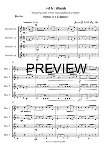Auf der Birsch - Franz Josef Liftl - für Horn Quartett in Es - 4 JH