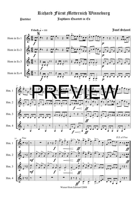 Richard Fürst von Metternich Winneburg - Josef Schantl - für Horn Quartett in Es - 4 JH