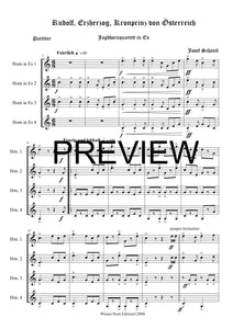 Rudolf, Erzherzog Kronprinz von Österreich - Josef Schantl - für Horn Quartett in Es - 4 JH