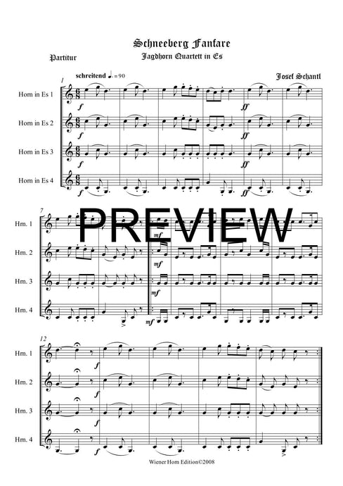 Schneeberg Fanfare - Josef Schantl - für Horn Quartett in Es - 4 JH