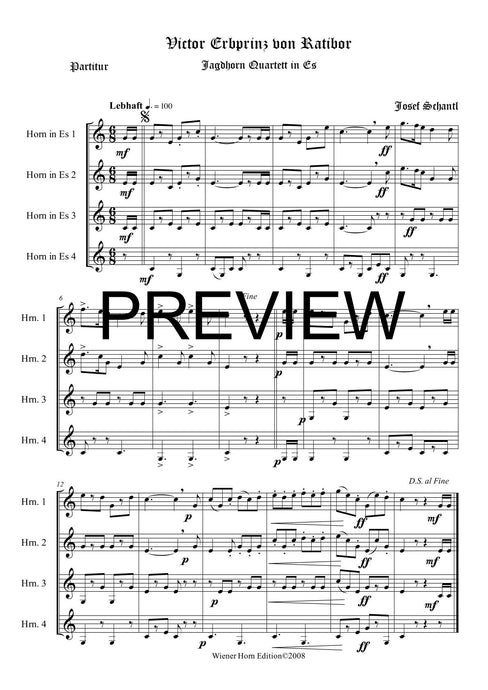 Victor, Erbprinz von Ratibor - Josef Schantl - für Horn Quartett in Es - 4 JH