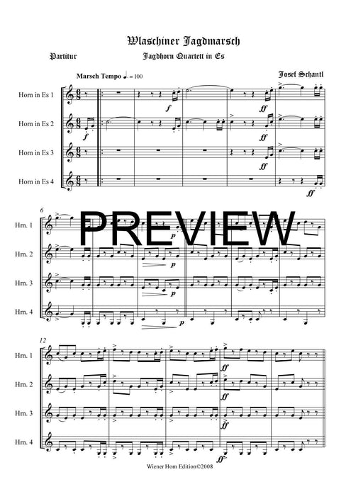 Wlaschiner Jagdmarsch - Josef Schantl - für Horn Quartett in Es - 4 JH