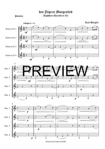 des Jägers Morgenlied - Karl Stiegler - für Horn Quartett in Es - 4 JH
