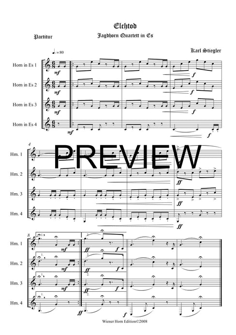 Elchtod - Karl Stiegler - für Horn Quartett in Es - 4 JH