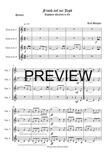 frisch auf zur Jagd - Karl Stiegler - für Horn Quartett in Es - 4 JH