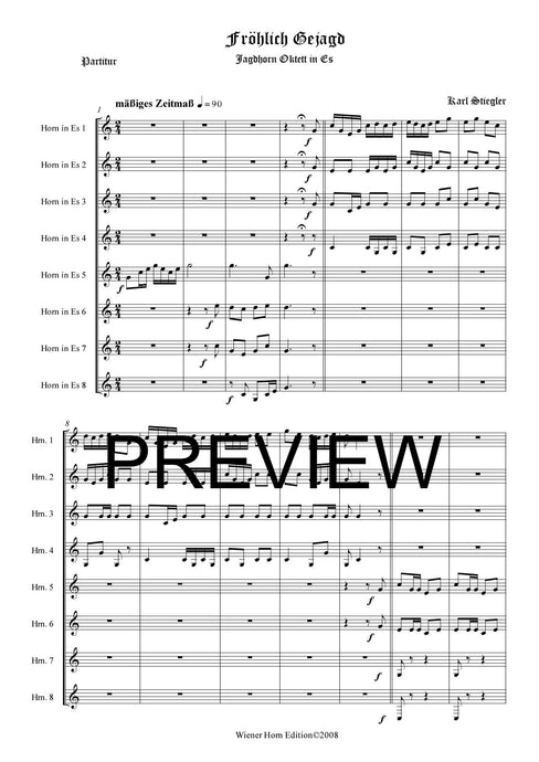 fröhlich Gejagd - Karl Stiegler - für Horn Oktett in Es - 8 JH