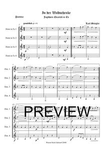 In der Waldschenke - Karl Stiegler - für Horn Quartett in Es - 4 JH