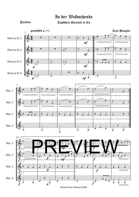 In der Waldschenke - Karl Stiegler - für Horn Quartett in Es - 4 JH