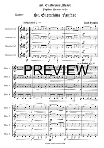 St.Eustachius Messe, Fanfare -  Karl Stiegler - für Horn Quartett in Es - 4 JH