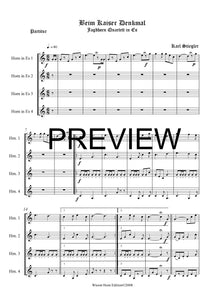 beim Kaiserdenkmal - Karl Stiegler - für Horn Quartett in Es - 4 JH