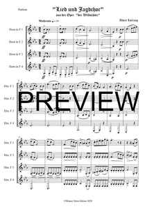 Lied und Jagdchor aus der Oper Der Wildschütz - Albert Lortzing - für Horn Quartett in F + Basshorn Noten