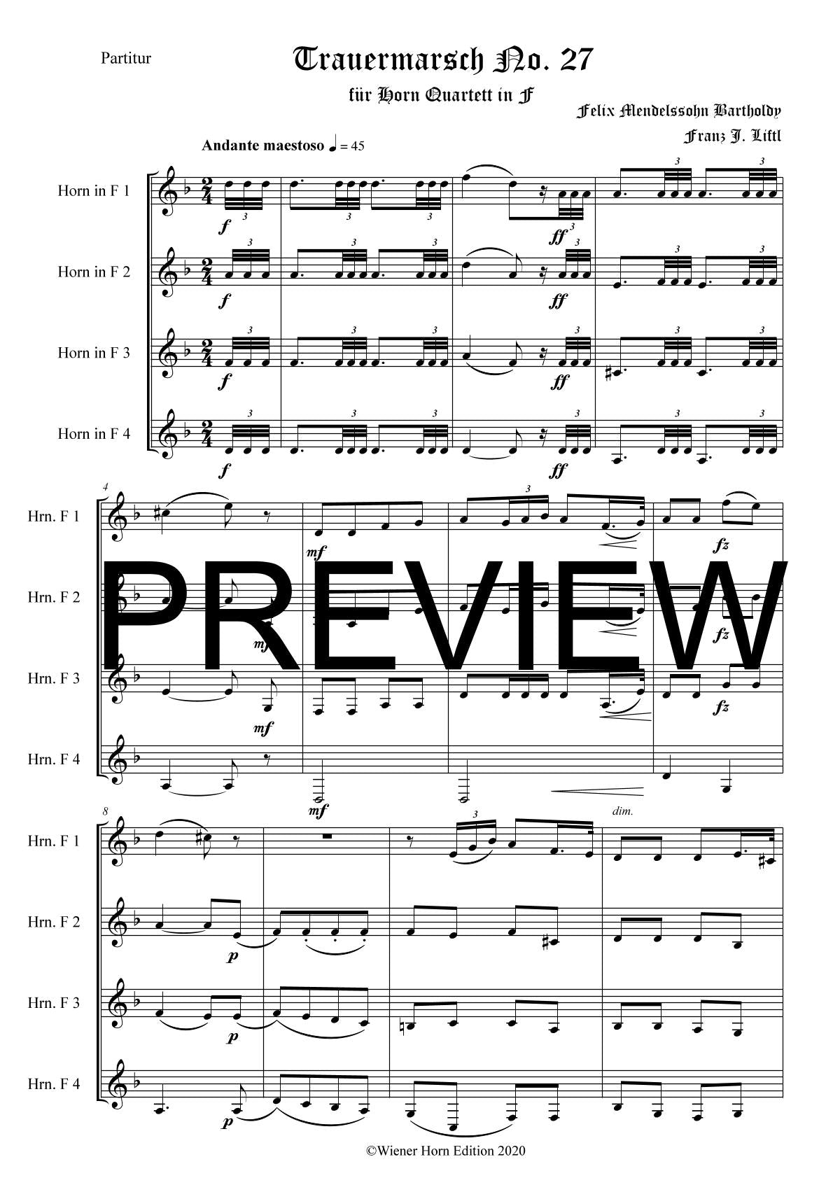 Lied ohne Worte No. 27 - Trauermarsch - Felix Mendelssohn Bartholdy - für Horn Quartett in F - Arr. Franz J. Liftl