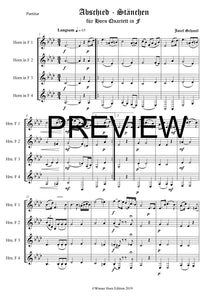 Abschied, Ständchen - Josef Schantl - für Horn Quartett in F WH4