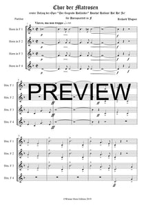 Chor der Matrosen - "Hojeho! Hallojo! Ho! He! -Richard Wagner - aus dem fliegenden Holländer - für Horn Quartett in F